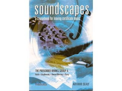 Waltons Soundscapes: The Prescribed Works, Group A 
