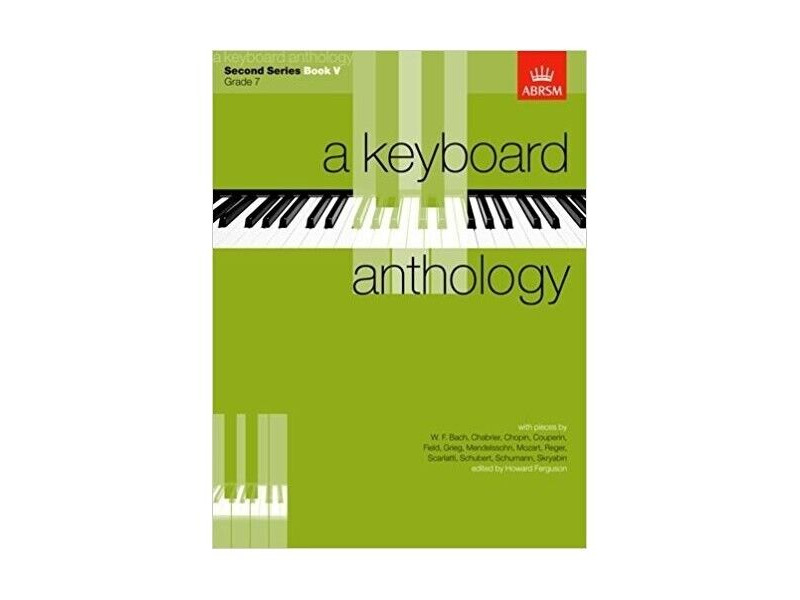 ABRSM A Keyboard Anthology Second Series Book 5 Grade 7 click to zoom image