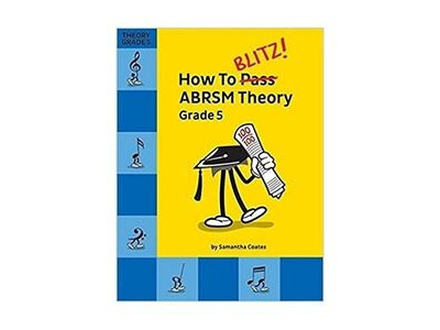 ABRSM How to Blitz! Theory Grade 5 