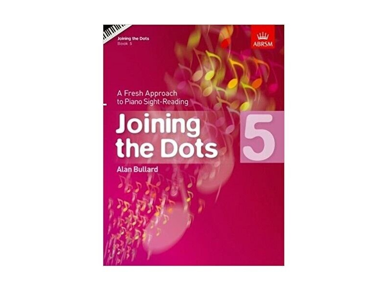 ABRSM Joining The Dots Book 5, Alan Bullard click to zoom image
