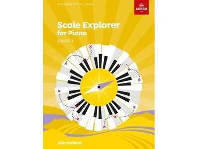 ABRSM Scale Explorer for Piano Grade 1 