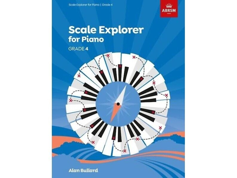 ABRSM Scale Explorer for Piano Grade 4 click to zoom image