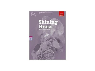 ABRSM Shining Brass: Book 1 F Piano Accompaniments 