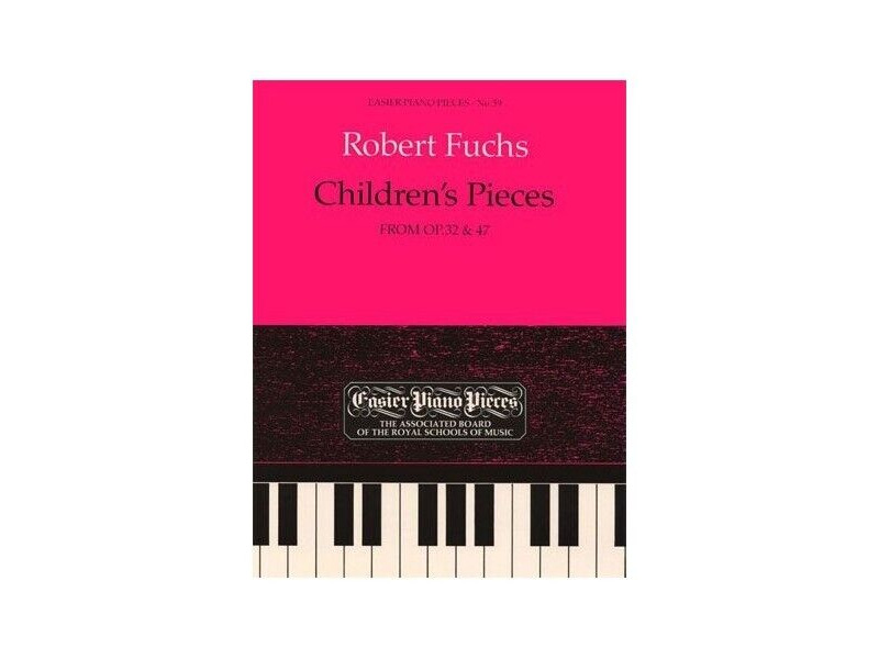 ABRSM Fuchs - Childrens Pieces from Op. 32&47 click to zoom image
