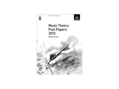 ABRSM Music Theory Past Papers 2015: Grade 8 