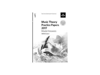 ABRSM Music Theory Practice Papers 2017 Model Answers Grade 1 