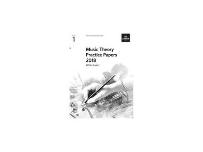 ABRSM Music Theory Practice Papers 2018 Grade 1 