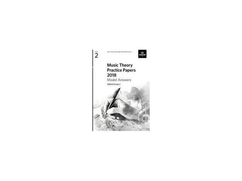 ABRSM Music Theory Practice Papers 2018 Model Answers Grade 2 click to zoom image