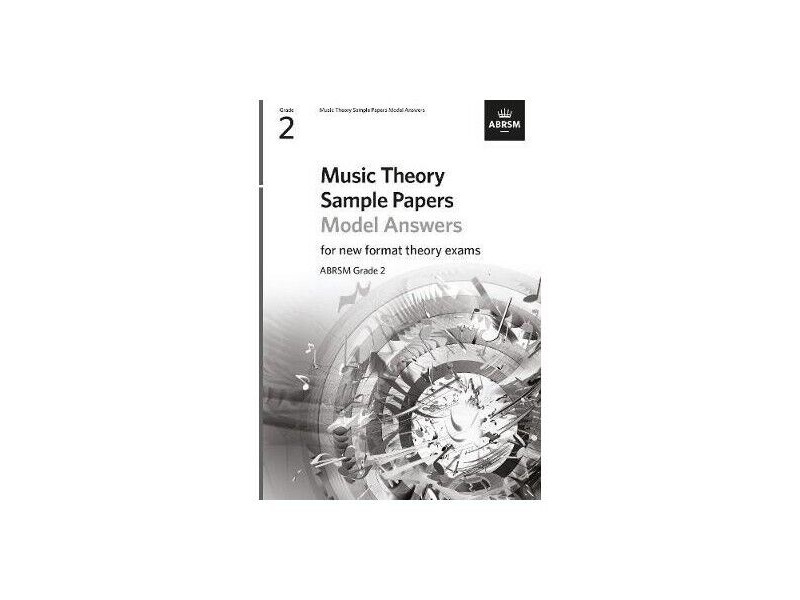 ABRSM Music Theory Sample Papers Model Answers New Format Grade 2 click to zoom image