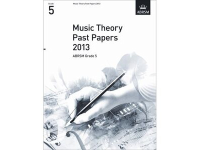 ABRSM Theory Of Music Exam 2013 Past Paper Grade 5 