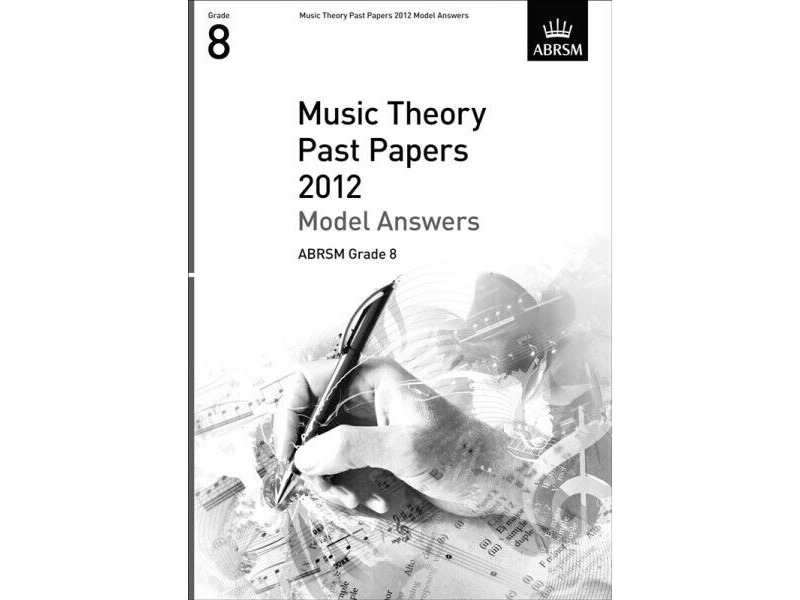 ABRSM Theory Of Music Exams 2012: Model Answers - Grade 8 click to zoom image