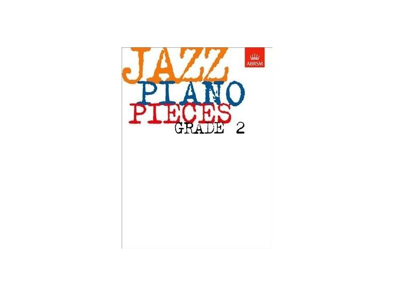 ABRSM Jazz Piano Pieces Grade 2 click to zoom image