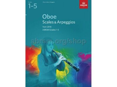 ABRSM OBOE SCALES AND ARPEGGIOS FROM 2018 1-5