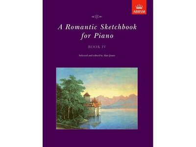ABRSM A Romantic Sketchbook For Piano Book 4 