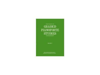 ABRSM First Series of Graded Pianoforte Studies Grade 7 