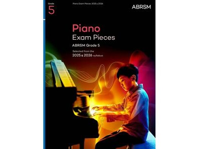ABRSM Piano Exam Pieces 2025 &amp; 2026 Grade 5 