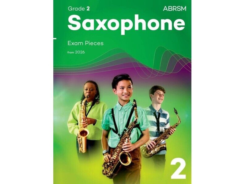 ABRSM Saxophone Exam Pieces from 2026 Grade 2 click to zoom image