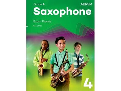 ABRSM Saxophone Exam Pieces from 2026 Grade 4 