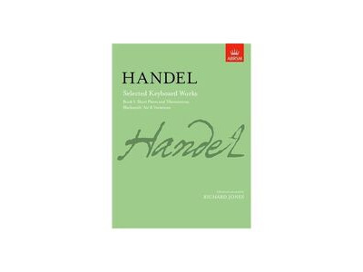 ABRSM Handel Selected Keyboard Works Book I 