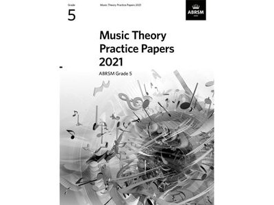 ABRSM Music Theory Practice Papers 2021 Grade 5 