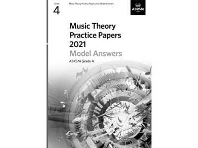 ABRSM Music Theory Practice Papers 2021 Model answers Grade 4 
