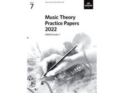 ABRSM Music Theory Practice Papers 2022 Grade 7