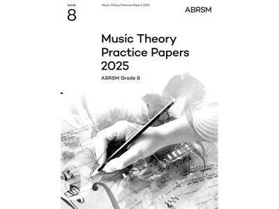 ABRSM Music Theory Practice Papers 2025 Grade 8