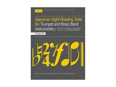 ABRSM Specimen Sight-Reading Tests for Trumpet and Brass Band Instruments Grades 6-8 