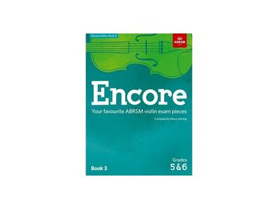 ABRSM Encore - Violin Book 3 (Grades 5 & 6) 