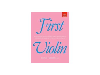 ABRSM First Violin: Grades 2 & 3 Book II 