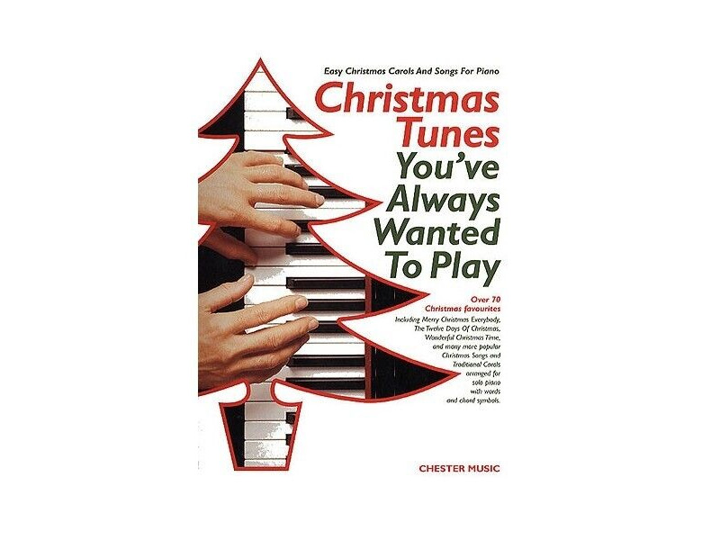 Chester Music Christmas Tunes You've Always Wanted To Play click to zoom image