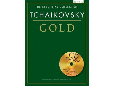 Chester Music The Essential collection: Tchaikovsky Gold 