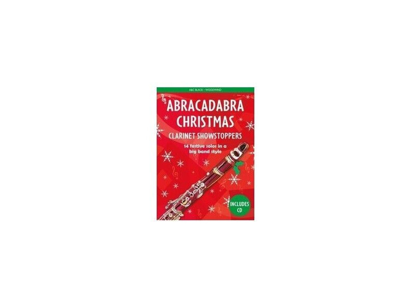 Collins Music Abracadabra Christmas Clarinet Showstoppers click to zoom image