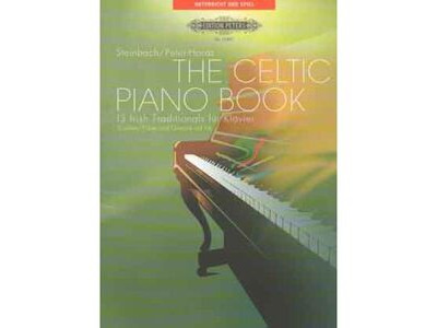 Edition Peters The Celtic Piano (Edition Peters) 