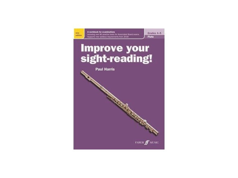 Faber Music Improve your Sight-Reading! Flute Grades 4-5 click to zoom image