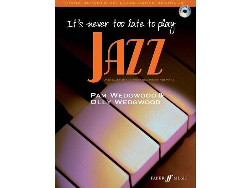 Faber Music It's Never too Late to Play Jazz click to zoom image