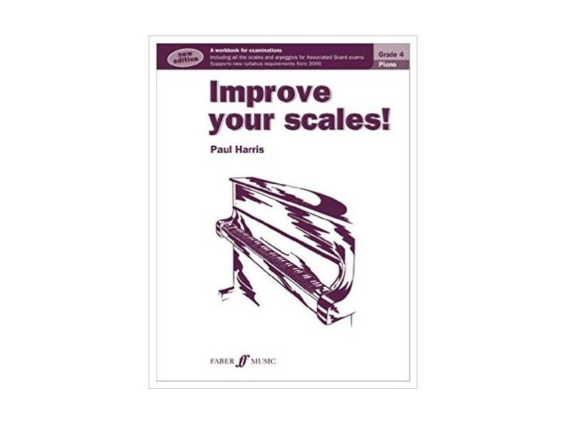 Faber Music Improve Your Scales! Piano Grade 4 click to zoom image