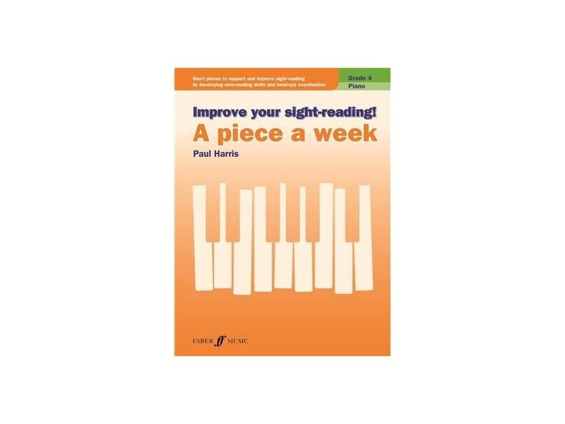 Faber Music Improve Your Sight-Reading! A Piece a Week: Grade 4 click to zoom image