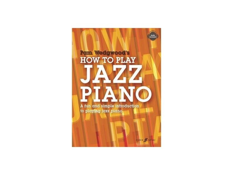 Faber Music Pam Wedgewood's How to Play Jazz Piano click to zoom image