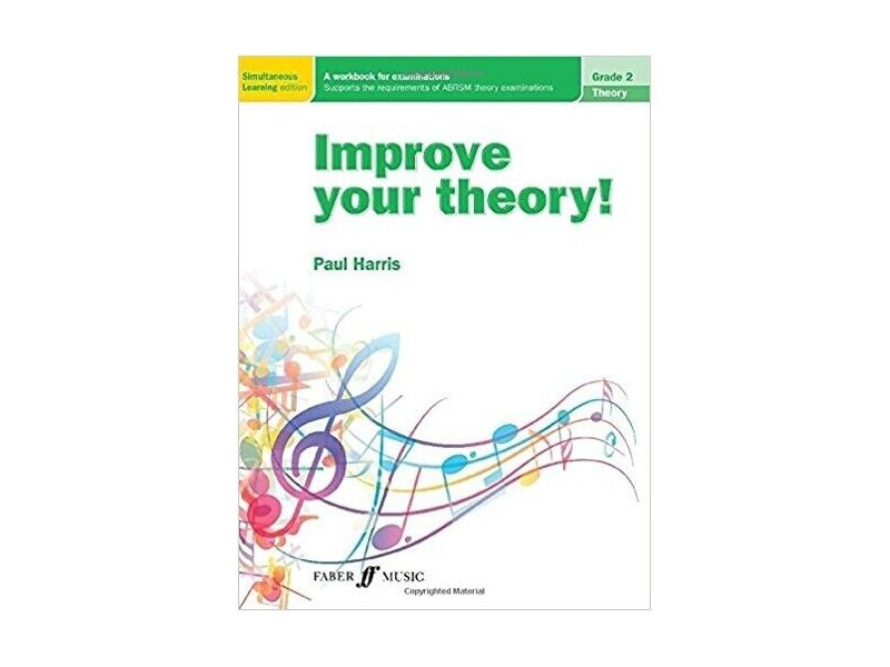 Faber Music Improve your theory! Grade 2 click to zoom image