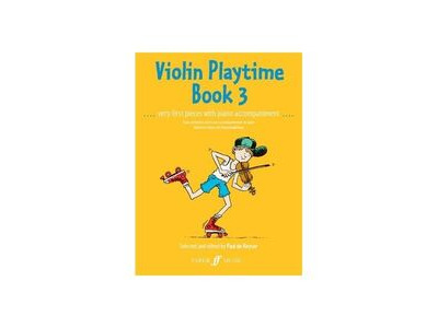 Faber Music Violin Playtime Book 3