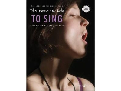 Faber Music It's Never Too Late To Sing (with Audio)