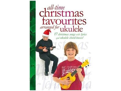Hal Leonard All-Time Christmas Favourites Arranged for Ukulele