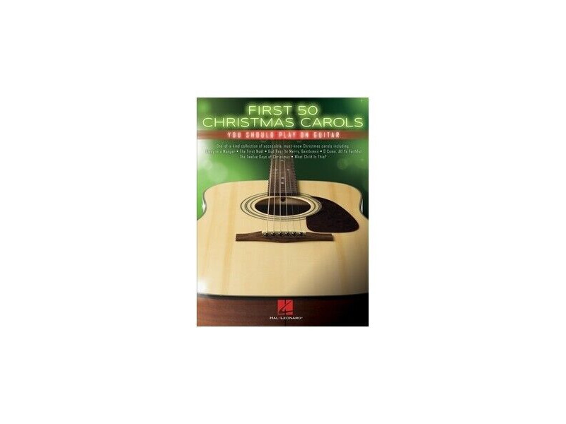 Hal Leonard First 50 Christmas Carols You Should Play on Guitar click to zoom image