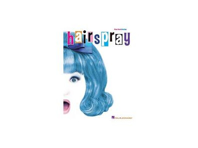 Hal Leonard Hairspray - Piano/Vocal Selections 