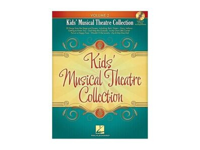 Hal Leonard Kids' Musical Theatre Collection: Volume 2 (Book/CD)