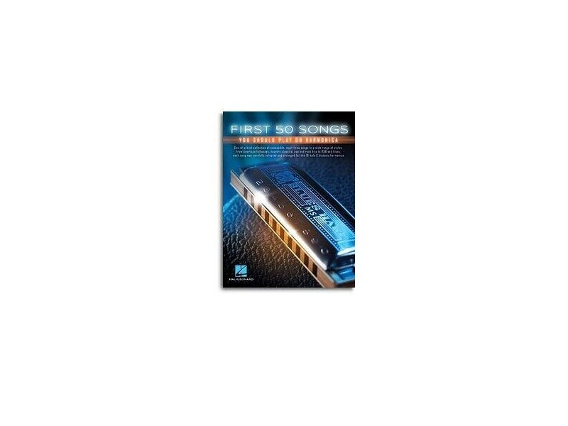 Hal Leonard First 50 Songs You Should Play on Harmonica click to zoom image