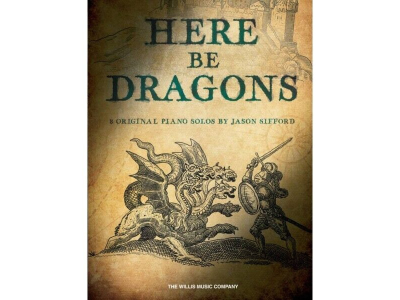Hal Leonard Here Be Dragons: Piano Solo click to zoom image