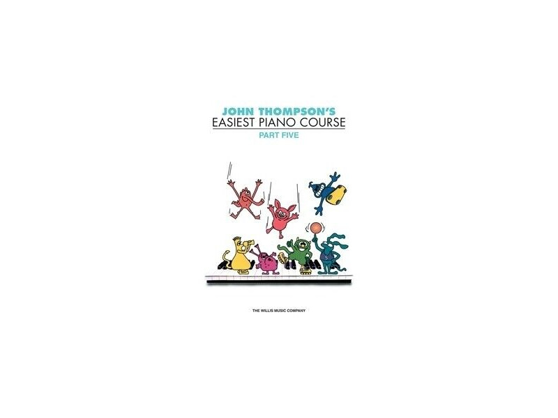 Hal Leonard John Thompsons Easiest Piano Course Part 5 click to zoom image