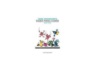 Hal Leonard John Thompsons Easiest Piano Course Part 5 